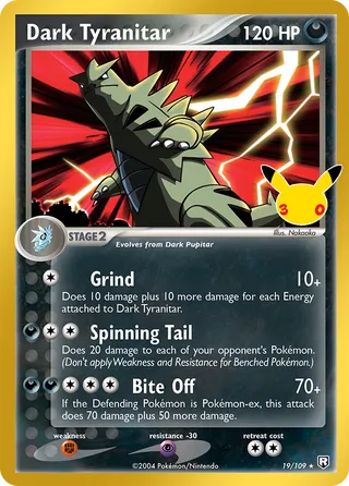 Dark Tyranitar 19/109 - 30th Celebration
