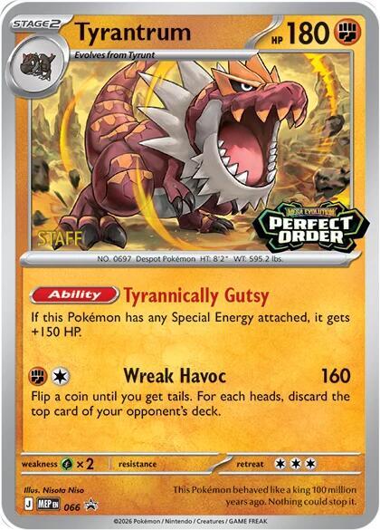 Tyrantrum Staff 66 - Mega Evolution Promos