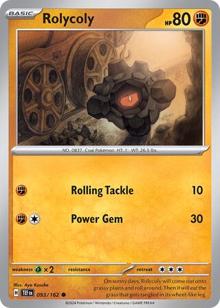 Rolycoly 093/162 - Temporal Forces