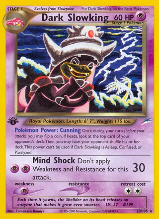 Dark Slowking 20/105 - Neo Destiny