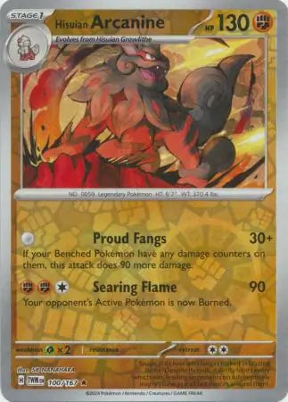 Hisuian Arcanine 100/167 - Twilight Masquerade