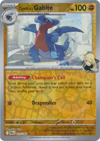 Cynthia's Gabite 103/182 - Destined Rivals
