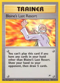Blaine's Last Resort 105/132 - Gym Heroes