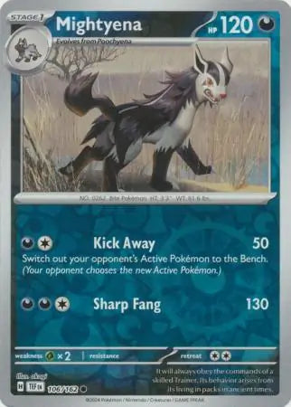 Mightyena 106/162 - Temporal Forces