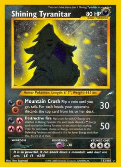 Shining Tyranitar 113/105 - Neo Destiny