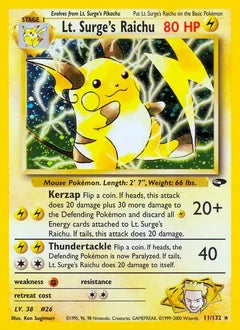 Lt. Surge's Raichu 11/132 - Gym Challenge