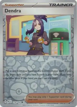Dendra 179/193 - Paldea Evolved