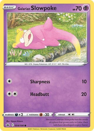 Galarian Slowpoke 054/198 - Chilling Reign