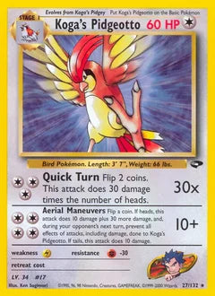 Koga's Pidgeotto 27/132 - Gym Challenge