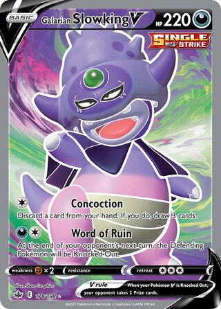 Galarian Slowking V 178/198 - Chilling Reign