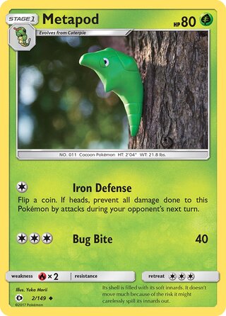 Metapod 2/149 - Sun & Moon Base