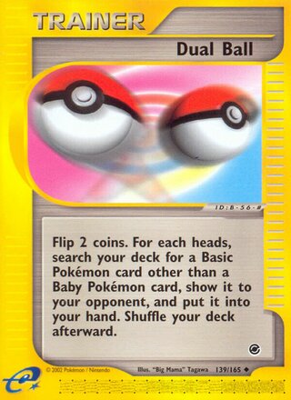 Dual Ball 139/165 - Expedition Base Set