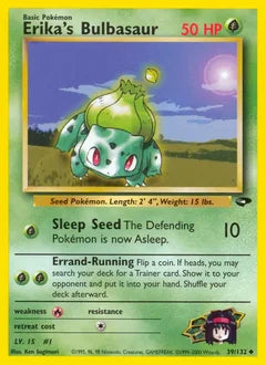 Erika's Bulbasaur 39/132 - Gym Challenge