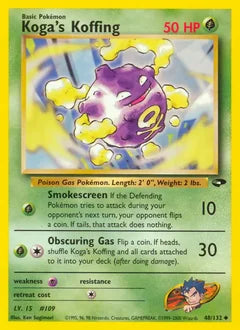 Koga's Koffing 48/132 - Gym Challenge