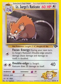 Lt. Surge's Raticate 53/132 - Gym Challenge
