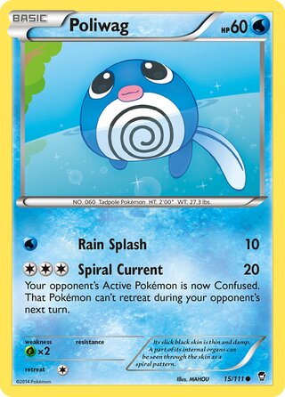 Poliwag 15/111 - Furious Fists
