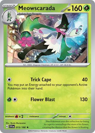 Meowscarada 015/198 - Scarlet & Violet Base
