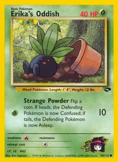 Erika's Oddish 70/132 - Gym Challenge