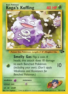 Koga's Koffing 79/132 - Gym Challenge