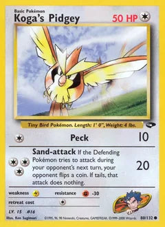 Koga's Pidgey 80/132 - Gym Challenge