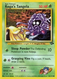 Koga's Tangela 81/132 - Gym Challenge