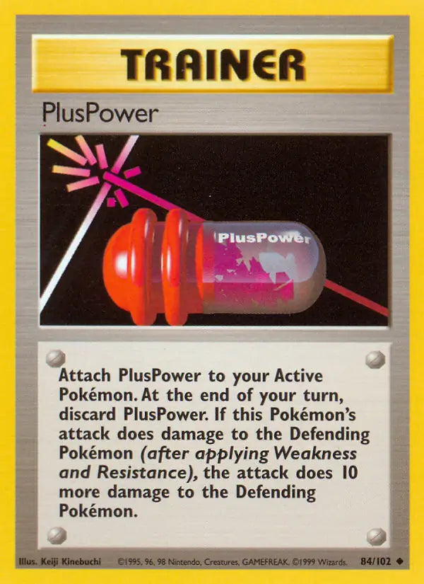 PlusPower 84/102 - Base Set (Shadowless)