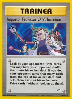 Impostor Professor Oak's Invention 94/105 - Neo Destiny