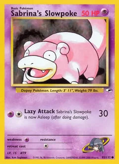 Sabrina's Slowpoke 95/132 - Gym Heroes
