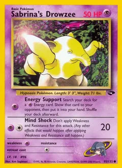 Sabrina's Drowzee 95/132 - Gym Challenge
