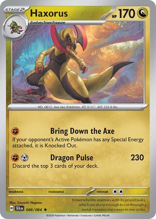 Haxorus 046/064 - Shrouded Fable