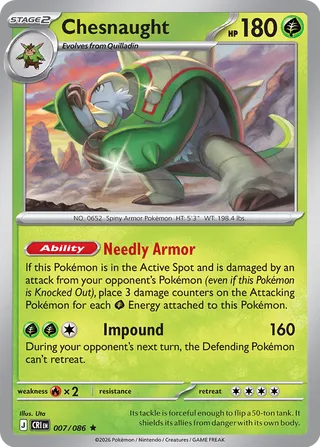Chesnaught 007/086 - Chaos Rising