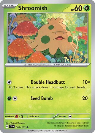 Shroomish 006/162 - Temporal Forces