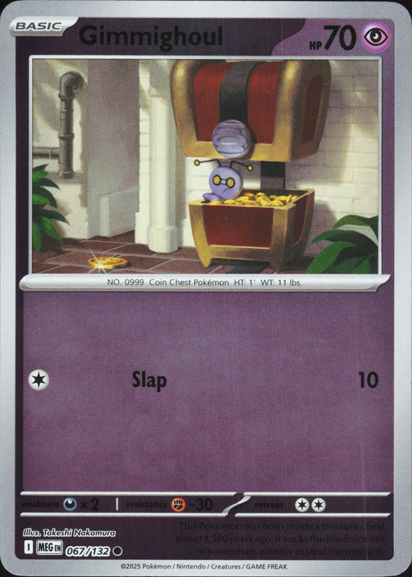 Gimmighoul 067/132 - Mega Evolution Base