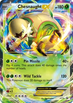 Chesnaught EX XY18 - XY Black Star Promos