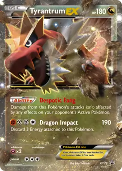 Tyrantrum EX XY70 - XY Black Star Promos