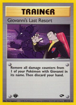 Giovanni's Last Resort 105/132 - Gym Heroes