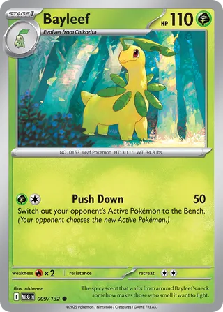 Bayleef 009/132 - Mega Evolution Base