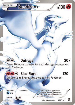 Reshiram 113/114 - Bllack & White Base