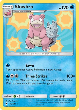 Slowbro 43/214 - Unbroken Bonds